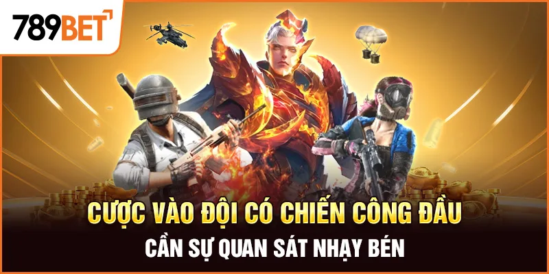 Cược vào đội có chiến công đầu cần sự quan sát nhạy bén Cược vào đội có chiến công đầu cần sự quan sát nhạy bén